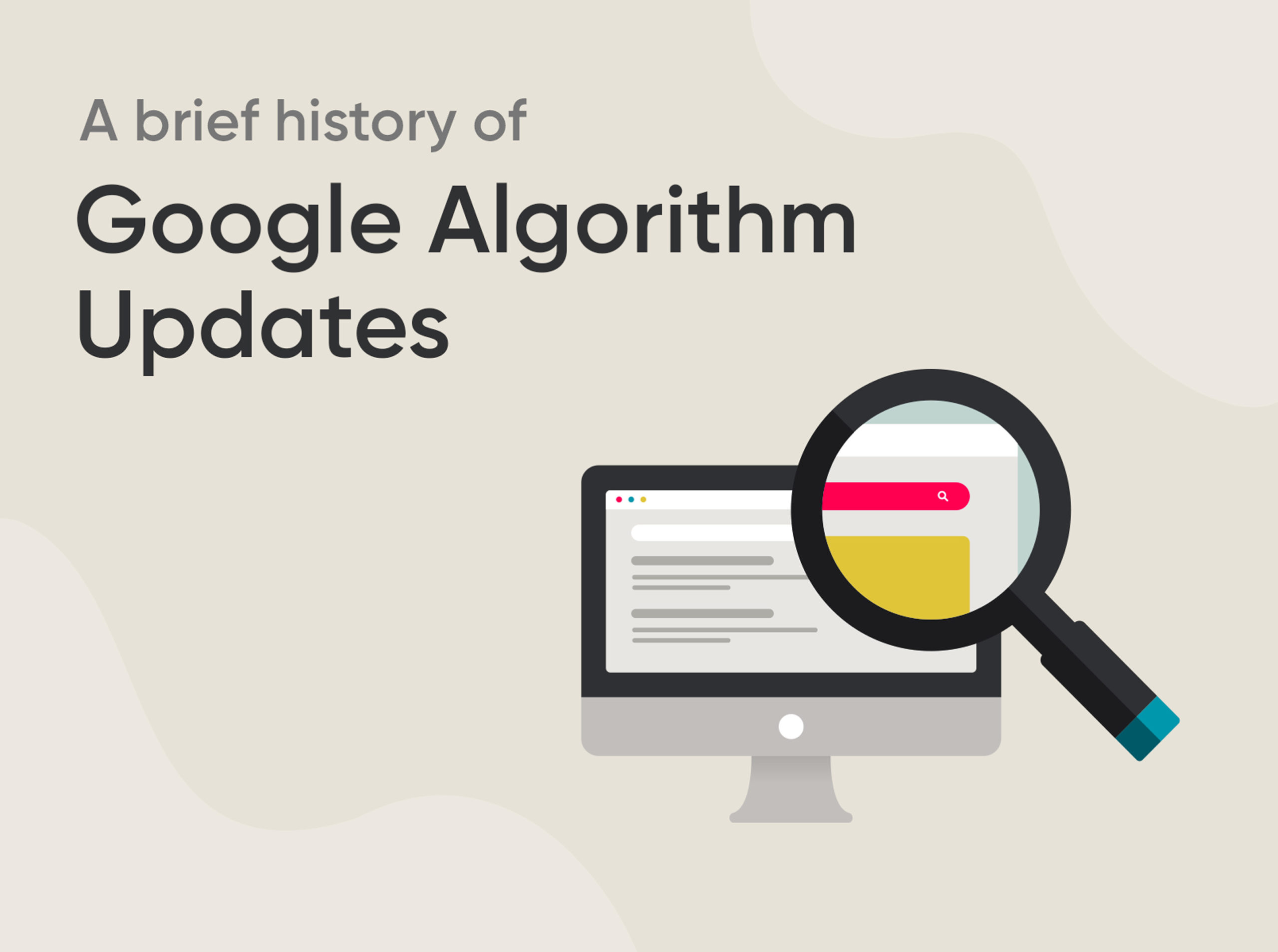 A brief history of Google algorithm updates