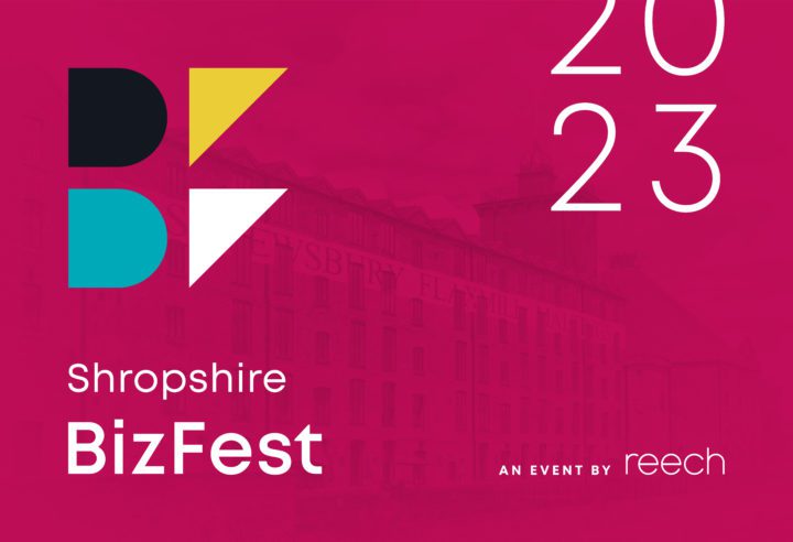 Shropshire BizFest | A Reech Event