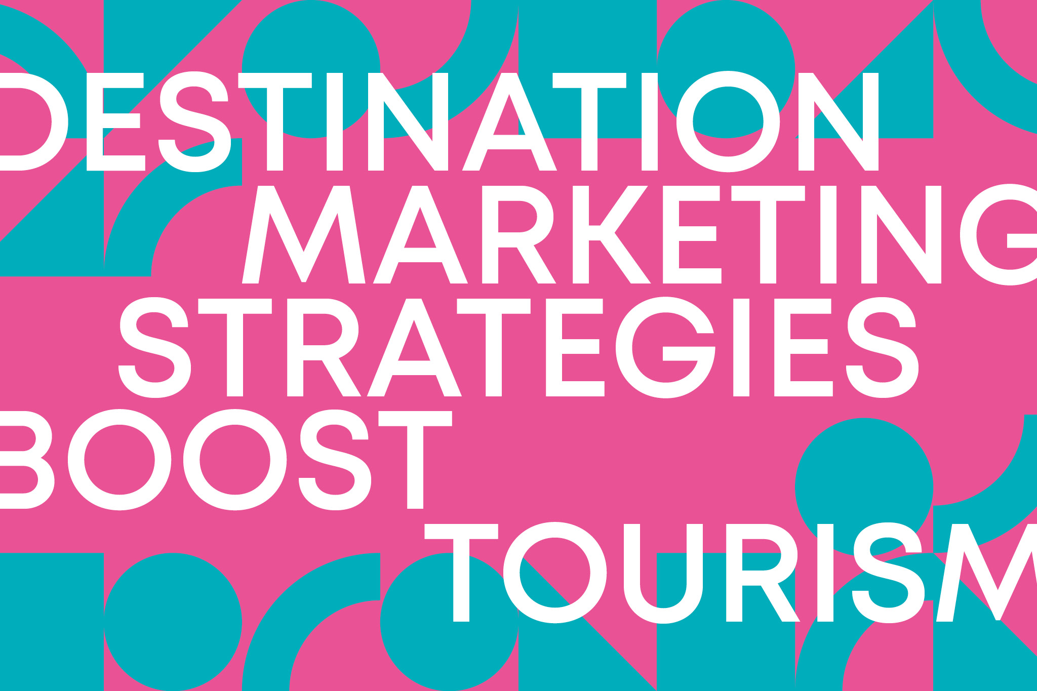Destination marketing strategies